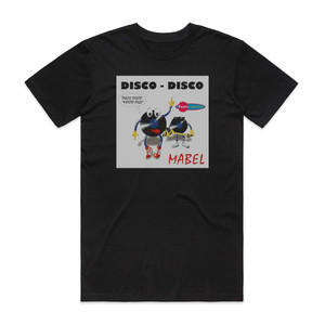 Mabel Disco Disco Album Cover T-Shirt Black Mabel Disco Disco Album Cover T-Shirt Black