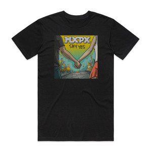 MxPx Say Yes Album Cover T-Shirt Black MxPx Say Yes Album Cover T-Shirt Black