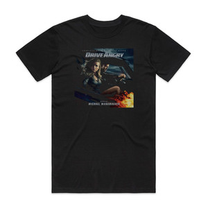Michael Wandmacher Drive Angry Album Cover T-Shirt Black Michael Wandmacher Drive Angry Album Cover T-Shirt Black
