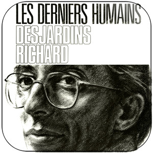 Richard Desjardins Les Derniers Humains Album Cover Sticker Richard Desjardins Les Derniers Humains Album Cover Sticker