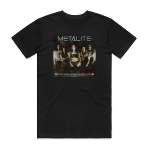 Metalite Hunting High And Low Album Cover T-Shirt Black