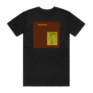 Minutemen What Makes A Man Start Fires Album Cover T-Shirt Black Minutemen What Makes A Man Start Fires Album Cover T-Shirt Black