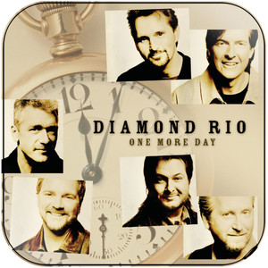 Diamond Rio One More Day Album Cover Sticker Diamond Rio One More Day Album Cover Sticker