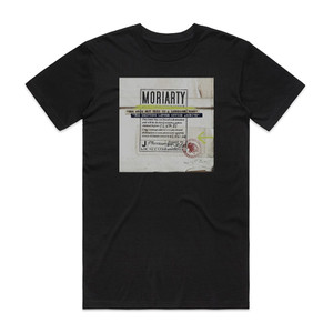 Moriarty Gee Whiz But This Is A Lonesome Town The Drifting Letter Off Album Cover T-Shirt Black Moriarty Gee Whiz But This Is A Lonesome Town The Drifting Letter Off Album Cover T-Shirt Black