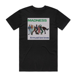 Madness It Must Be Love Album Cover T-Shirt Black