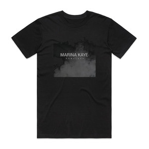 Marina Kaye Homeless Ep 1 Album Cover T-Shirt Black