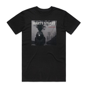 Marty Stuart Ghost Train The Studio B Sessions Album Cover T-Shirt Black