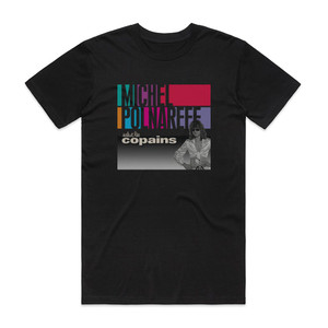 Michel Polnareff Salut Les Copains Album Cover T-Shirt Black Michel Polnareff Salut Les Copains Album Cover T-Shirt Black
