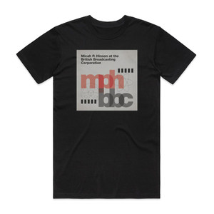 Micah P Hinson At The British Broadcasting Corporation Album Cover T-Shirt Black