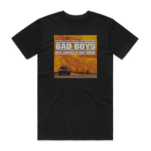 Mark Mancina Bad Boys Album Cover T-Shirt Black Mark Mancina Bad Boys Album Cover T-Shirt Black