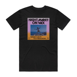 Nightmares on Wax Shout Out To Freedom Album Cover T-Shirt Black Nightmares on Wax Shout Out To Freedom Album Cover T-Shirt Black