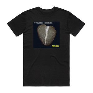 Nada Tutto Lamore Che Mi Manca Album Cover T-Shirt Black Nada Tutto Lamore Che Mi Manca Album Cover T-Shirt Black