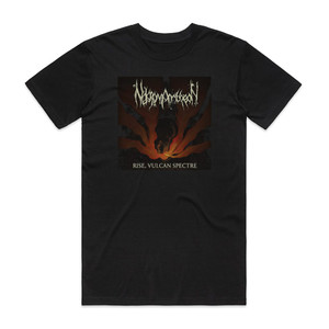 Nekromantheon Rise Vulcan Spectre Album Cover T-Shirt Black Nekromantheon Rise Vulcan Spectre Album Cover T-Shirt Black