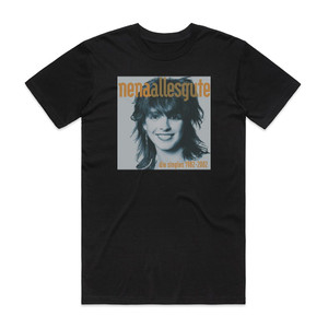 Nena Alles Gute Die Singles 1982 2002 1 Album Cover T-Shirt Black