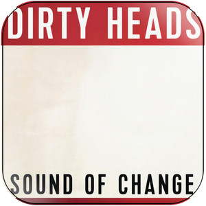 The Dirty Heads Sound Of Change Album Cover Sticker The Dirty Heads Sound Of Change Album Cover Sticker