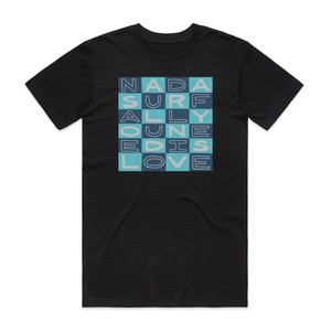 Nada Surf All You Need Is Love Album Cover T-Shirt Black Nada Surf All You Need Is Love Album Cover T-Shirt Black