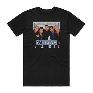 NSYNC God Must Have Spent A Little More Time On You Album Cover T-Shirt Black