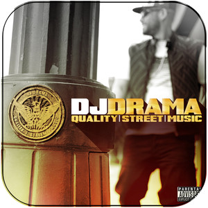 DJ Drama Quality Street Music Album Cover Sticker