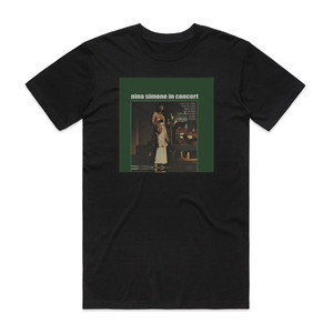 Nina Simone In Concert Emergency Ward 1 Album Cover T-Shirt Black