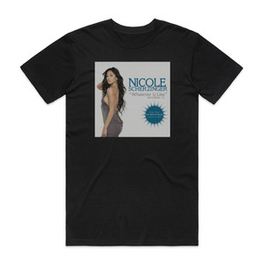 Nicole Scherzinger Whatever U Like Album Cover T-Shirt Black Nicole Scherzinger Whatever U Like Album Cover T-Shirt Black