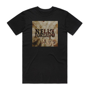 Nelly Furtado Ms 1 Album Cover T-Shirt Black Nelly Furtado Ms 1 Album Cover T-Shirt Black