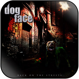 Dogface Back On The Streets Album Cover Sticker Dogface Back On The Streets Album Cover Sticker