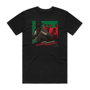 Owiny Sigoma Band Power Punch Album Cover T-Shirt Black Owiny Sigoma Band Power Punch Album Cover T-Shirt Black
