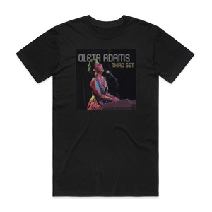 Oleta Adams Third Set Album Cover T-Shirt Black Oleta Adams Third Set Album Cover T-Shirt Black