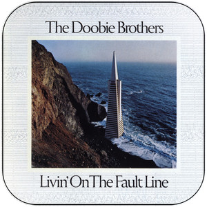 The Doobie Brothers Livin On The Fault Line Album Cover Sticker The Doobie Brothers Livin On The Fault Line Album Cover Sticker