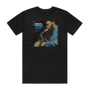Ornette Coleman New York Is Now Album Cover T-Shirt Black