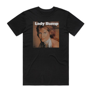 Penny McLean Lady Bump Album Cover T-Shirt Black Penny McLean Lady Bump Album Cover T-Shirt Black