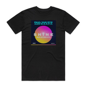 Paul van Dyk Shine Ibiza Anthem 2018 Album Cover T-Shirt Black Paul van Dyk Shine Ibiza Anthem 2018 Album Cover T-Shirt Black