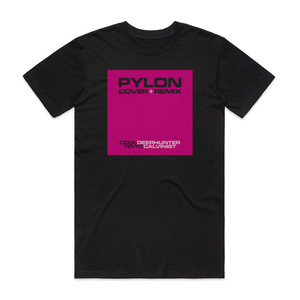 Pylon Cover Remix Album Cover T-Shirt Black Pylon Cover Remix Album Cover T-Shirt Black