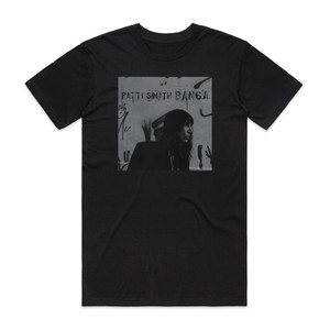 Patti Smith Banga Album Cover T-Shirt Black Patti Smith Banga Album Cover T-Shirt Black