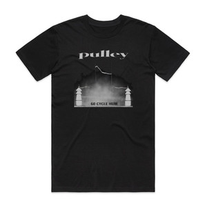 Pulley 60 Cycle Hum 1 Album Cover T-Shirt Black Pulley 60 Cycle Hum 1 Album Cover T-Shirt Black