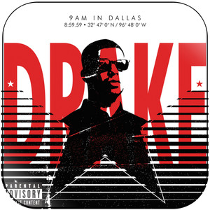 Drake 9Am In Dallas Album Cover Sticker Drake 9Am In Dallas Album Cover Sticker