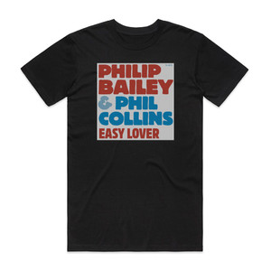 Philip Bailey Easy Lover 1 Album Cover T-Shirt Black Philip Bailey Easy Lover 1 Album Cover T-Shirt Black