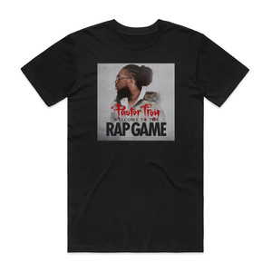 Pastor Troy Welcome To The Rap Game Album Cover T-Shirt Black Pastor Troy Welcome To The Rap Game Album Cover T-Shirt Black