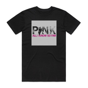Pink All I Know So Far 1 Album Cover T-Shirt Black Pink All I Know So Far 1 Album Cover T-Shirt Black