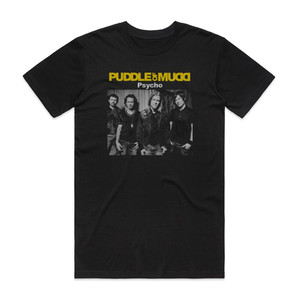 Puddle of Mudd Psycho Album Cover T-Shirt Black Puddle of Mudd Psycho Album Cover T-Shirt Black
