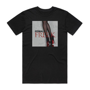 Pitbull Freek Album Cover T-Shirt Black Pitbull Freek Album Cover T-Shirt Black