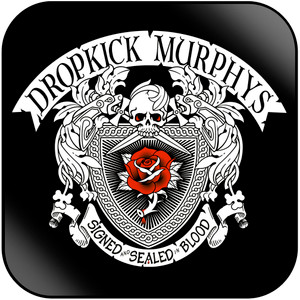Dropkick Murphys Signed And Sealed In Blood Album Cover Sticker Dropkick Murphys Signed And Sealed In Blood Album Cover Sticker