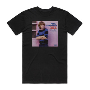 Phil Seymour Prince Of Power Pop Album Cover T-Shirt Black Phil Seymour Prince Of Power Pop Album Cover T-Shirt Black
