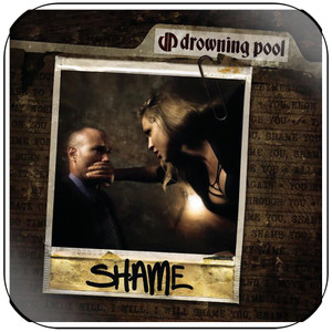 Drowning Pool Shame Album Cover Sticker Drowning Pool Shame Album Cover Sticker