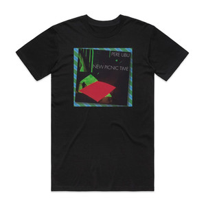 Pere Ubu New Picnic Time 1 Album Cover T-Shirt Black Pere Ubu New Picnic Time 1 Album Cover T-Shirt Black