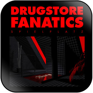 Drugstore Fanatics Spielplatz Album Cover Sticker