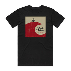 Punch Brothers All Ashore Album Cover T-Shirt Black Punch Brothers All Ashore Album Cover T-Shirt Black