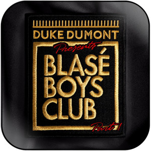 Duke Dumont Blas Boys Club Pt 1 Album Cover Sticker Duke Dumont Blas Boys Club Pt 1 Album Cover Sticker