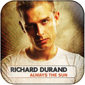 Richard Durand Always The Sun Album Cover Sticker Richard Durand Always The Sun Album Cover Sticker