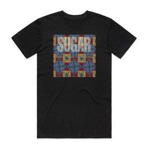 Sugar Believe What Youre Saying Album Cover T-Shirt Black Sugar Believe What Youre Saying Album Cover T-Shirt Black